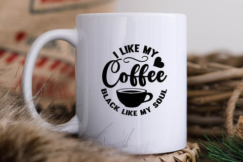 I Like My Coffee Black Like My Soul SVG Angelina750 