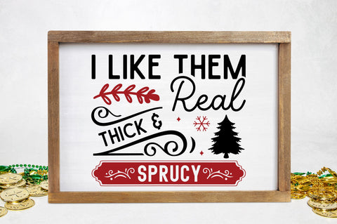 I like them real thick & sprucy svg design SVG Regulrcrative 