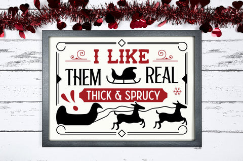 I like them real thick & sprucy svg design SVG Regulrcrative 