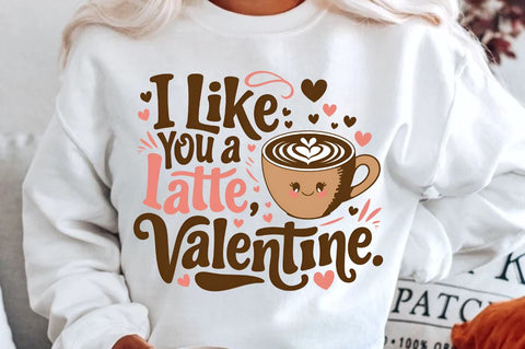 I like you a latte, Valentine Sublimation PNG Design Sublimation Regulrcrative 