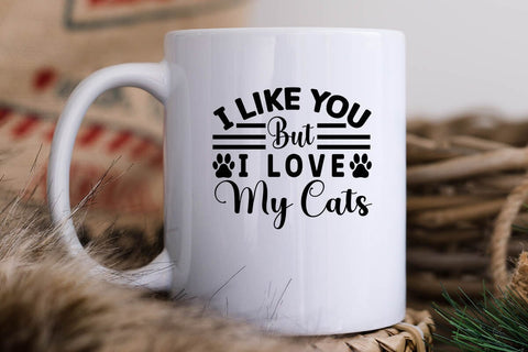 I Like You But I Love My Cats-01 SVG Angelina750 