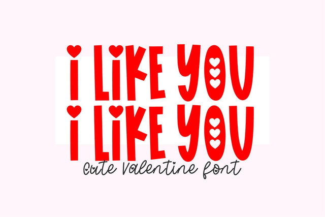 I Like You Valentine Heart Font Font Blush Font Co. 