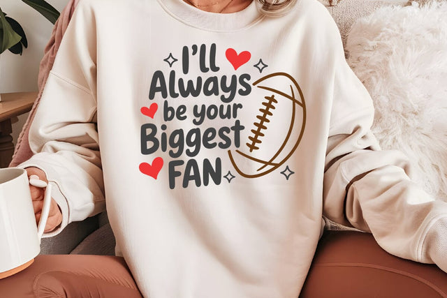 I ll Always Be Your Biggest Fan SVG Angelina750 