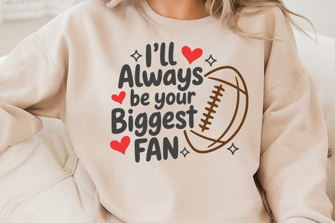I ll Always Be Your Biggest Fan SVG Angelina750 