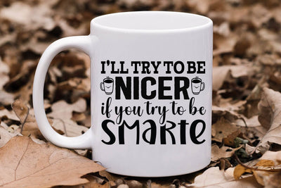 I ll try to be nicer if you try to be smarte-01 SVG Angelina750 