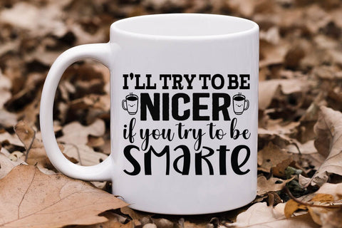 I ll try to be nicer if you try to be smarte-01 SVG Angelina750 