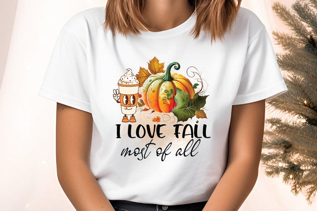 I love fall most of all PNG Design Sublimation Designangry 