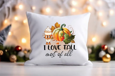 I love fall most of all PNG Design Sublimation Designangry 