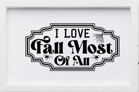 I Love Fall Most Of All SVG Angelina750 