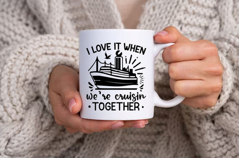 I love it when we're cruisin together SVG Design SVG Regulrcrative 