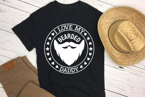 I Love My Bearded Daddy, Father's Day SVG File SVG CraftLabSVG 