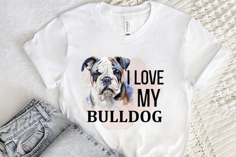 I love my Bulldog png design Sublimation Regulrcrative 