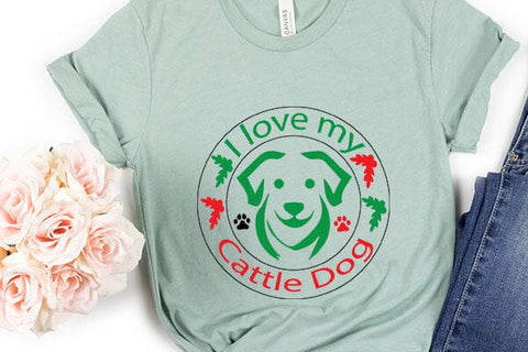 I love my Cattle Dog SVG Angelina750 