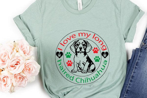 I love my long haired Chihuahua SVG Angelina750 