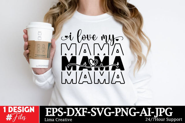 I Love My Mama SVG Cut FIle SVG Insomnia Std 