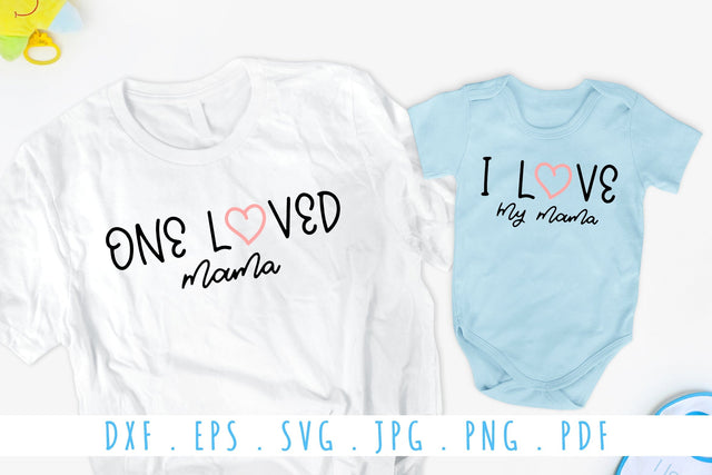 I Love My Mama SVG | Matching T-Shirt Design for Mama and Me SVG dapiyupi store 