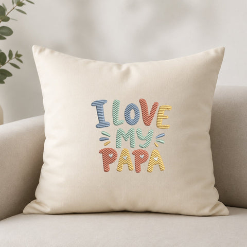 I Love My Papa Embroidery Design, Father’s Day Machine Embroidery File Embroidery/Applique DESIGNS PatternFeed8 