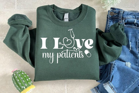 I love my patients SVG, Nurse SVG Design SVG Regulrcrative 