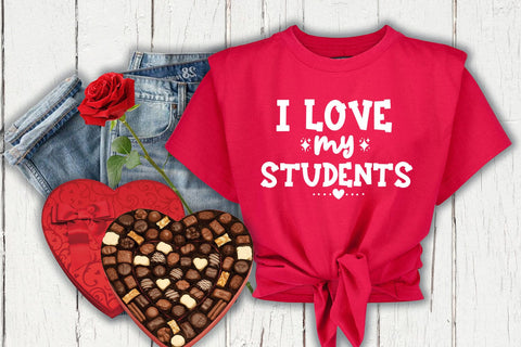 I Love My Students SVG I Valentines Day Teacher Shirt SVG SVG Happy Printables Club 