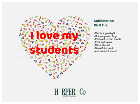 I Love My Students SVG PNG Cut EPS File SVG HarperNCo 
