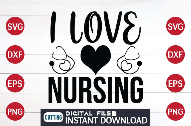 I Love Nursing svg SVG designer krishna 