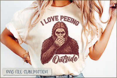I Love Peeing Outside Sublimation Sublimation Shetara Begum 