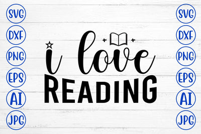 I Love Reading SVG Cut File SVG Syaman 