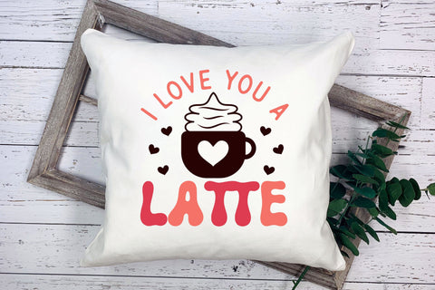 I Love You a Latte - Retro Valentines Day SVG SVG CraftLabSVG 