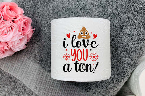 I love you a ton Svg Design SVG Regulrcrative 