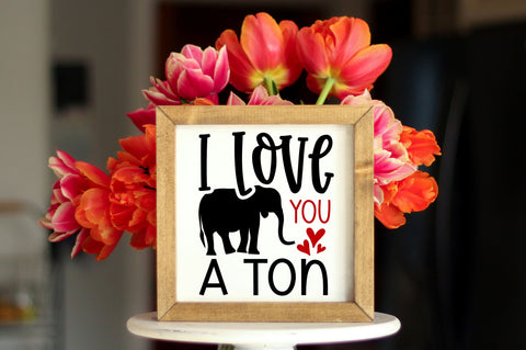 I love you a ton SVG design SVG Regulrcrative 