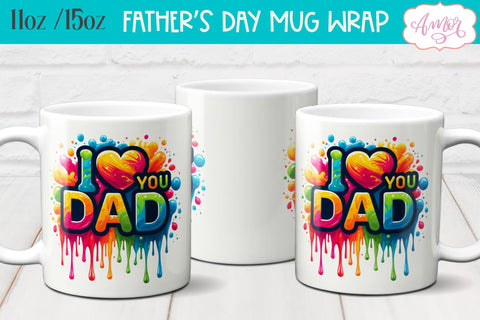 I love you dad mug wrap PNG, Father's Day mug sublimation Sublimation Amorclipart 