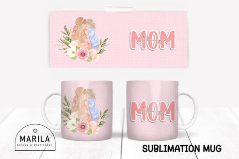 I Love You Mom Mug Wrap Design #1 Sublimation Marilakits 