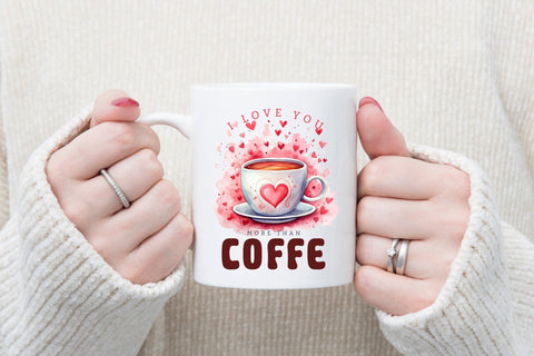 I Love You More Than Coffee Sublimation Sublimation CraftLabSVG 