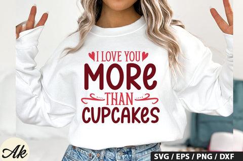 I love you more than cupcakes SVG Design SVG akazaddesign 