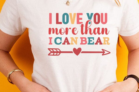 I love you more than icanbear SVG Angelina750 