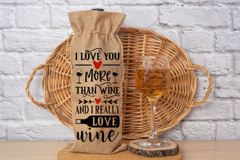 I love you more than wine and i really love wine SVG design SVG Regulrcrative 