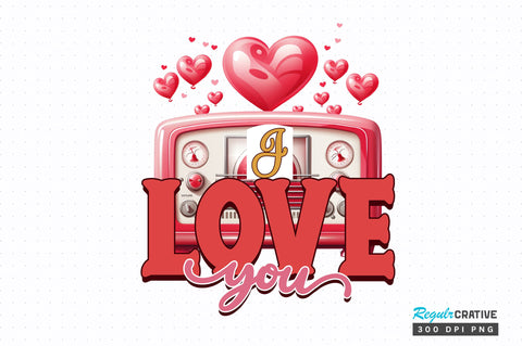 I love you PNG Design Sublimation Regulrcrative 