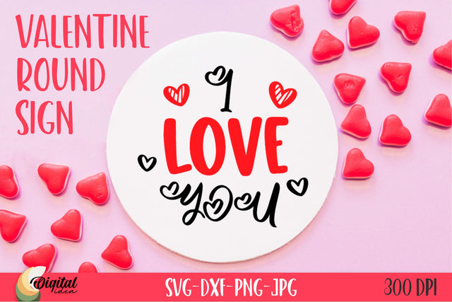 I Love You SVG. Valentine Round Sign SVG Evgenyia Guschina 