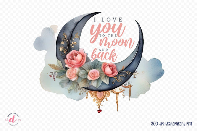 I Love You to the Moon and Back, Valentine Sublimation Sublimation CraftLabSVG 