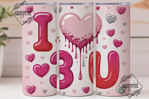 I Love You Tumbler Wrap 20oz Sublimation sassyprint 