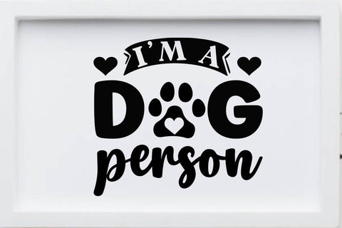 I m a dog person SVG Angelina750 