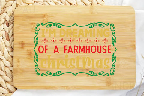 I m dreaming of a farmhouse christmas SVG Angelina750 