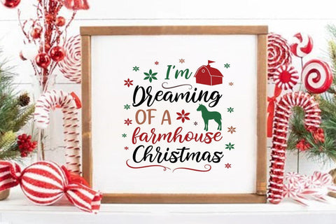 I m dreaming of a farmhouse christmas SVG Angelina750 