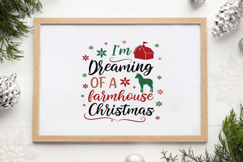 I m dreaming of a farmhouse christmas SVG Angelina750 