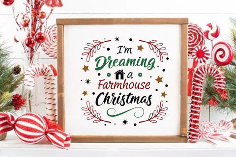I m dreaming of a farmhouse christmas SVG Angelina750 