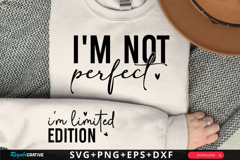 I m Limited edition Sleeve SVG Design, Inspirational sleeve SVG, Motivational Sleeve SVG Design, Positive Sleeve SVG SVG Regulrcrative 