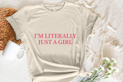 i m literally just a girl SVG Angelina750 