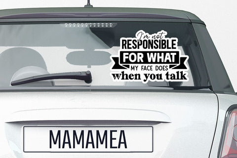 I m not responsible for what my face does when you talk SVG Angelina750 