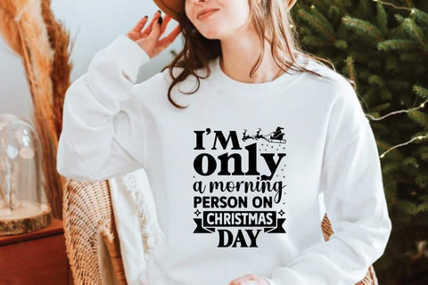 i m only a morning person on christmas day SVG Angelina750 