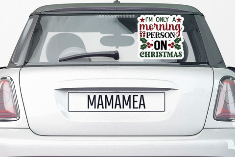 I m only a morning person on christmas SVG Angelina750 